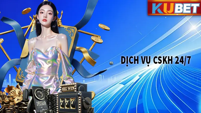 Sẵn sàng hỗ trợ 24/7