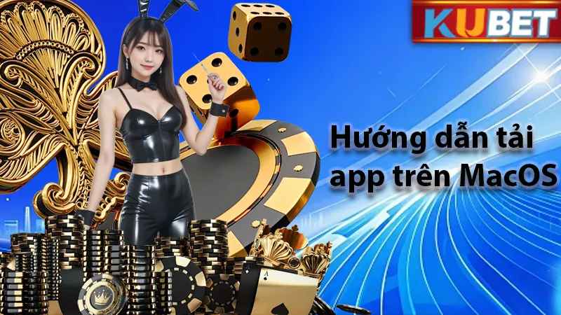 Hướng dẫn cài đặt cho MacOS